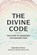 The Divine Code, Michael Schulman - Paperback - 9781733363518