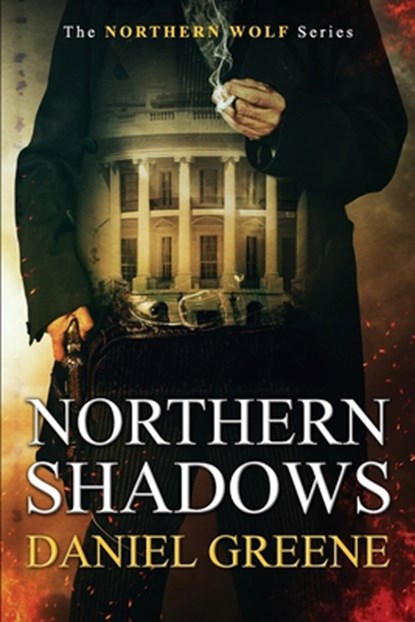 Northern Shadows, Daniel Greene - Paperback - 9781733370448