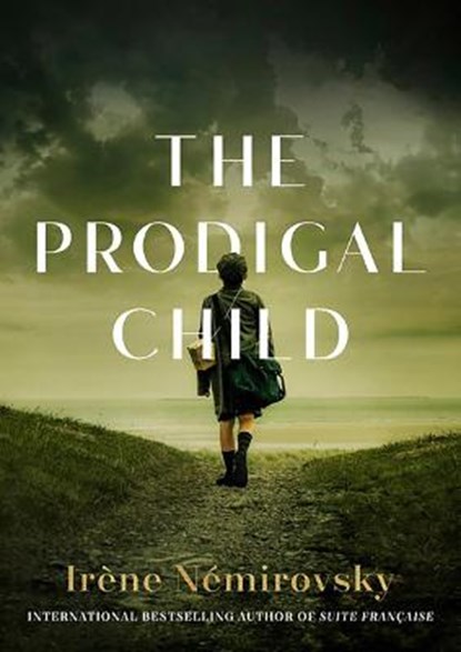 The Prodigal Child, Irene Nemirovsky - Gebonden - 9781733395847