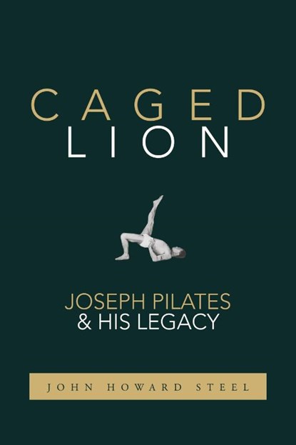 Caged Lion, John Howard Steel - Paperback - 9781733430708