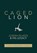 Caged Lion, John Howard Steel - Gebonden - 9781733430722