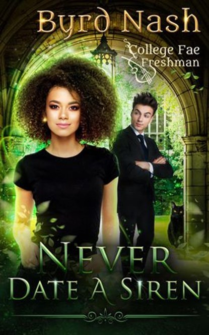 Never Date a Siren, Byrd Nash - Ebook - 9781733456678