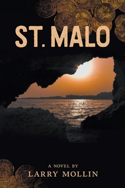 St. Malo, Larry Mollin - Paperback - 9781733473248