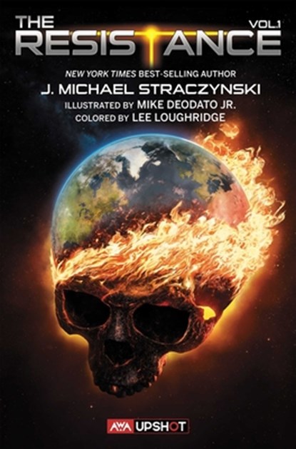The Resistance: Vol. 1, J. Michael Straczynski - Paperback - 9781733499316