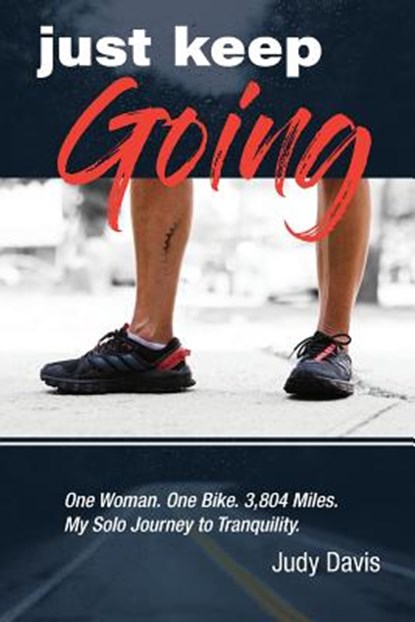 Just Keep Going, Judy Davis - Paperback - 9781733526449