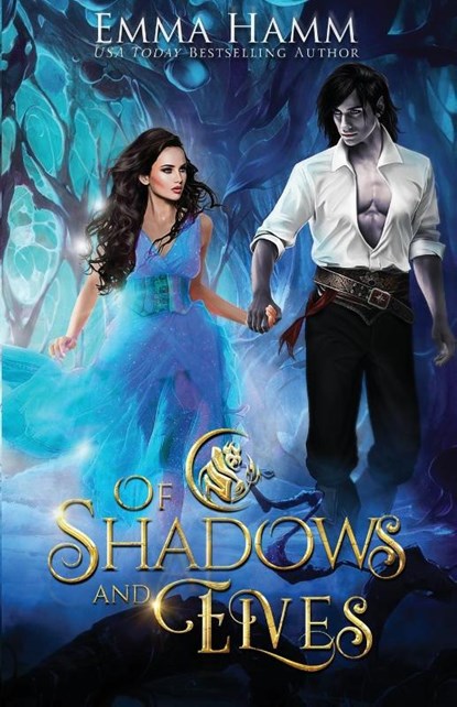 Of Shadows and Elves, Emma Hamm - Paperback - 9781733558242