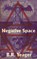 Negative Space, B R Yeager - Paperback - 9781733569453