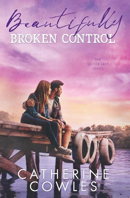 Beautifully Broken Control, Catherine Cowles - Paperback - 9781733596367