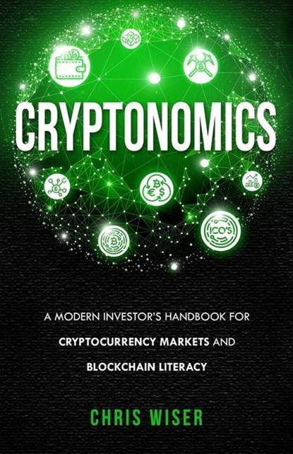 Cryptonomics, Chris Wiser - Paperback - 9781733596602