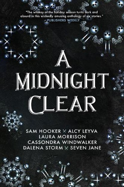 A Midnight Clear, HOOKER,  Sam ; Jane, Seven ; Leyva, Alcy ; Morrison, Laura - Paperback - 9781733599443