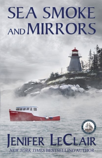 Sea Smoke And Mirrors, Jenifer LeClair - Paperback - 9781733608459