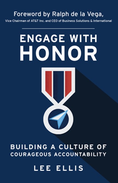 Engage with Honor, Lee Ellis - Paperback - 9781733632225