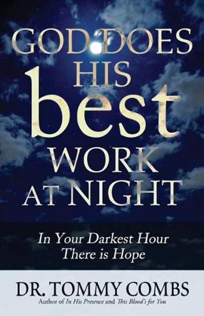 God Does His Best Work at Night, COMBS,  Tommy - Paperback - 9781733633420