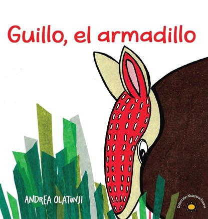 Guillo, el armadillo, Andrea Olatunji - Gebonden - 9781733644013