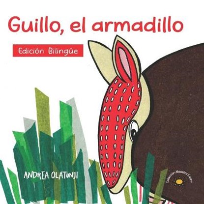 Guillo, el armadillo, Andrea Olatunji - Paperback - 9781733644037