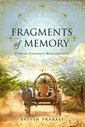 Fragments of Memory | Satish Prabasi | 