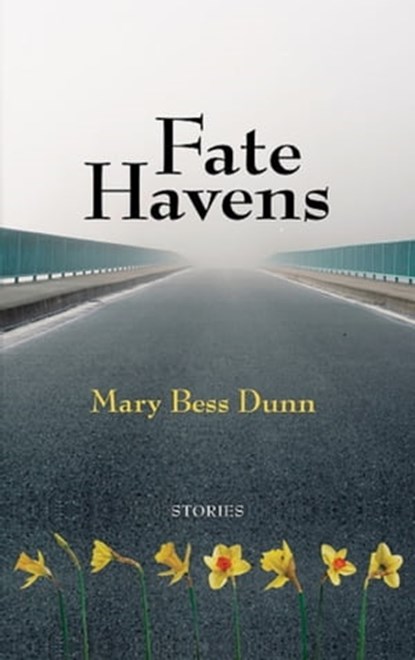 Fate Havens, Mary Bess Dunn - Ebook - 9781733681612