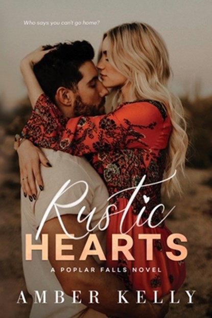 Rustic Hearts, Amber Kelly - Paperback - 9781733689922