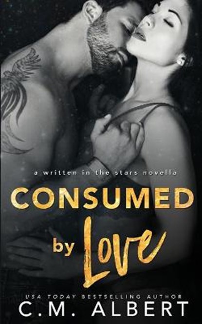 Consumed by Love, ALBERT,  C M - Paperback - 9781733703352
