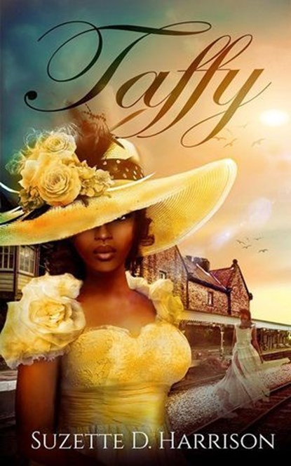Taffy, Suzette D. Harrison - Ebook - 9781733721790