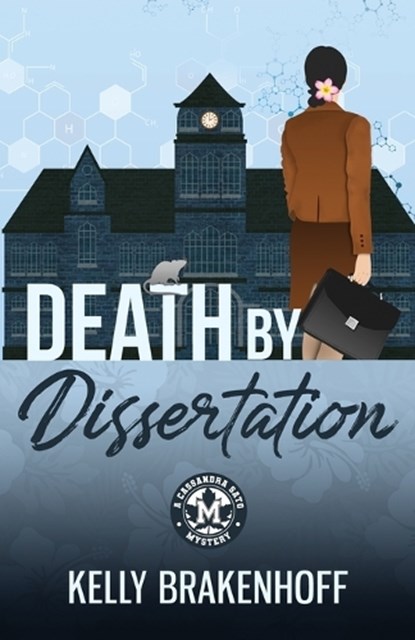 Death by Dissertation, Kelly Brakenhoff - Paperback - 9781733742405