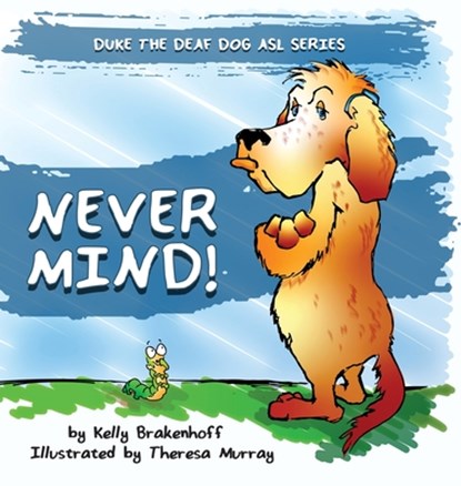 Never Mind, Kelly Brakenhoff - Gebonden - 9781733742498