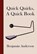 Quick Quirks, a Quick Book, ANDERSON,  Benjamin - Gebonden - 9781733812092