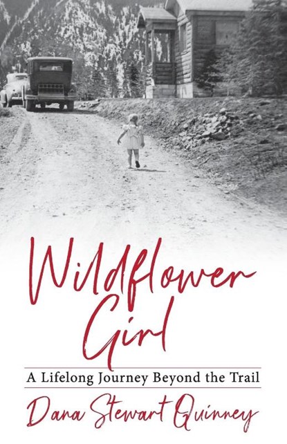 Wildflower Girl, Dana Quinney - Paperback - 9781733819305