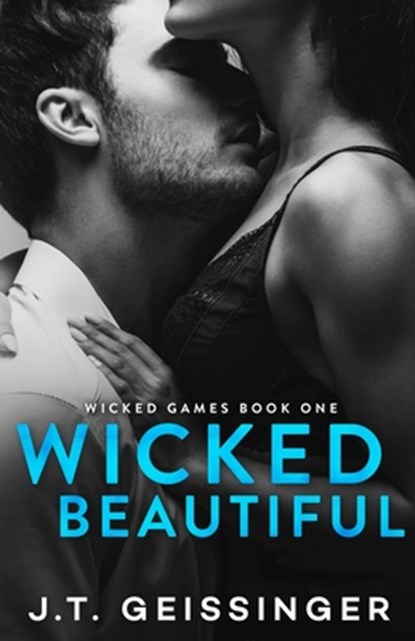 Wicked Beautiful, J. T. Geissinger - Paperback - 9781733824323