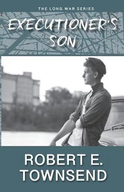 The Executioner's Son, TOWNSEND,  Robert E - Paperback - 9781733882729
