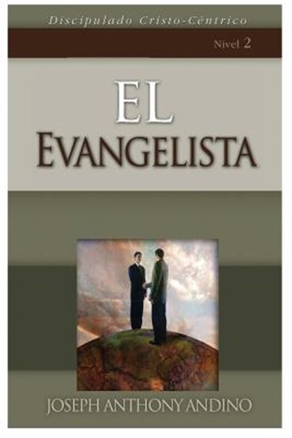 El Evangelista, Joseph Anthony Andino - Paperback - 9781733885713