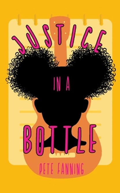Justice in a Bottle, Pete Fanning - Paperback - 9781733908580