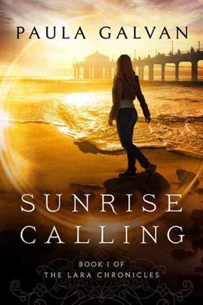 Sunrise Calling, Paula Galvan - Ebook - 9781733932806