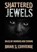 Shattered Jewels, Brian S Converse - Paperback - 9781733933476