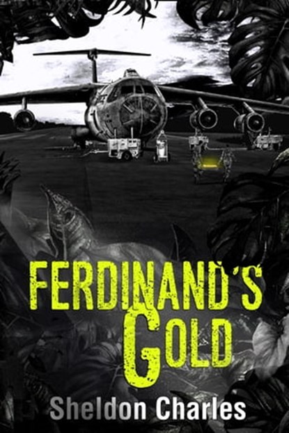 Ferdinand's Gold, Sheldon Charles - Ebook - 9781733958868