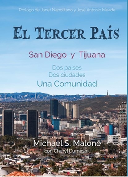 El Tercer Pais, Michael S. Malone - Gebonden - 9781733959155