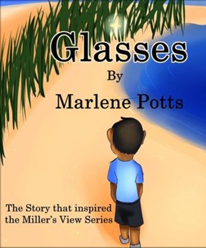 Glasses, Marlene W Potts - Ebook - 9781733959902