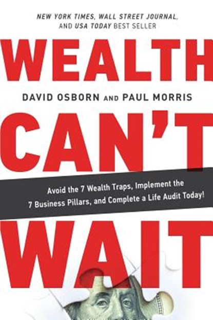 Wealth Can't Wait, David Osborn ; Paul Morris - Paperback - 9781733985901