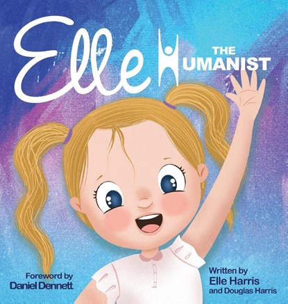 Elle the Humanist, Douglas Harris ; Elle Harris - Gebonden - 9781734001341
