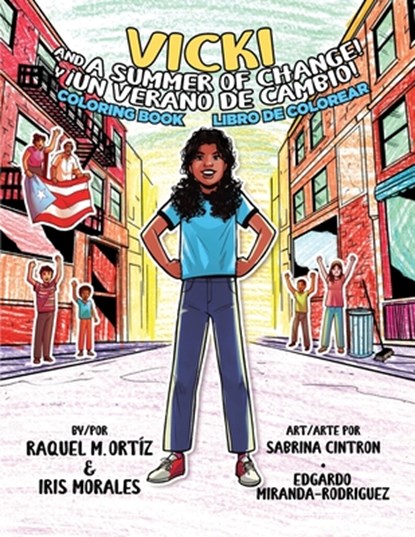 Vicki and a Summer of Change! Coloring Book /¡Vicki y un verano de cambio! Libro de colorear, Iris Morales - Paperback - 9781734027181