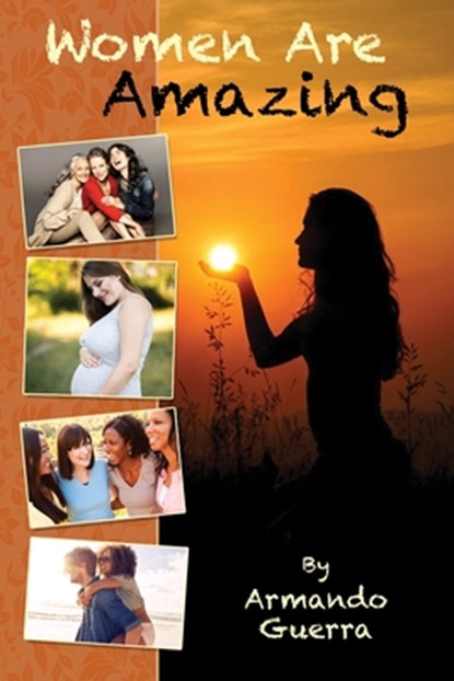 Women are Amazing, Armando Guerra - Paperback - 9781734030532