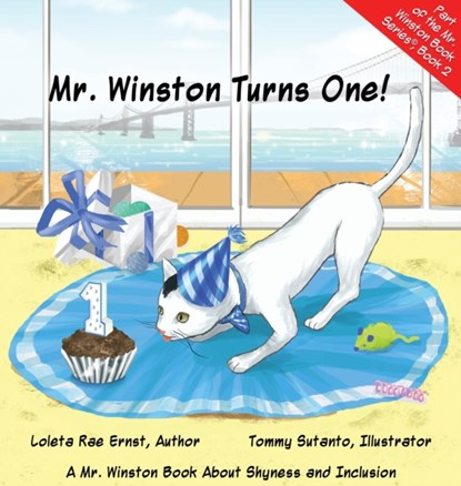 Mr. Winston Turns One!, Loleta Rae Ernst - Gebonden - 9781734079845