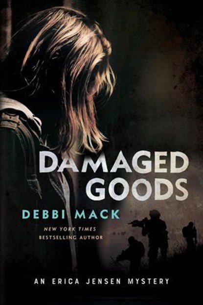 Damaged Goods, Debbi Mack - Ebook - 9781734109405