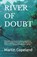 River of Doubt, Martin Copeland - Paperback - 9781734112382
