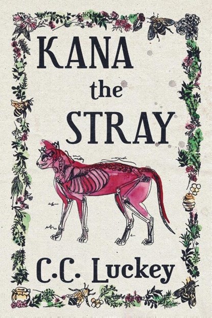 Kana the Stray, C C Luckey - Paperback - 9781734128123