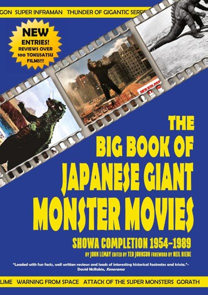 The Big Book of Japanese Giant Monster Movies, John Lemay - Paperback - 9781734154641