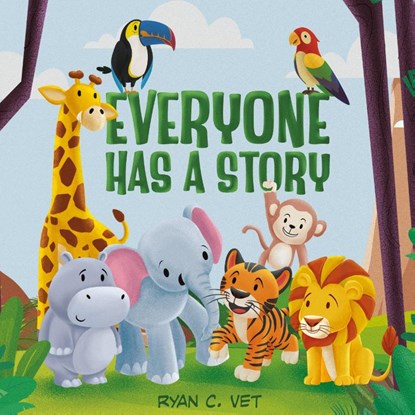 Everyone Has a Story, Ryan C - Gebonden - 9781734161045