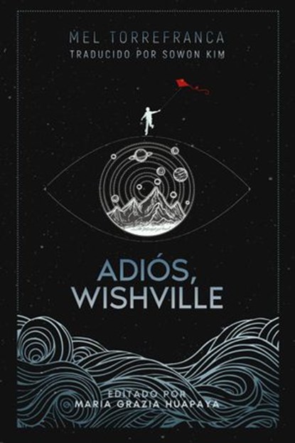 Adiós, Wishville, Mel Torrefranca - Ebook - 9781734174595