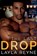 The Last Drop, Layla Reyne - Paperback - 9781734175332