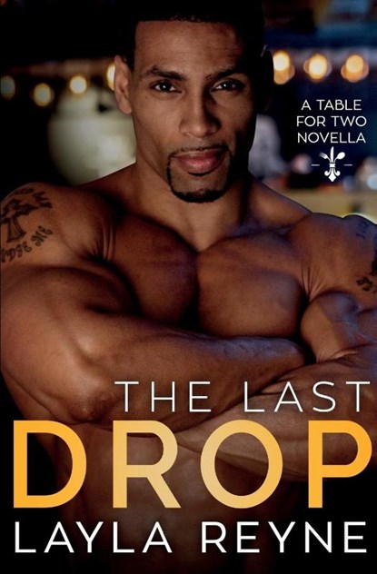 The Last Drop, Layla Reyne - Paperback - 9781734175332